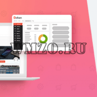Dokan Pro v3.7.10 NULLED + Dokan Theme v2.3.7 - плагин и шаблон для электронной коммерции WordPress